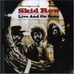 Skid Row (IRL) : Live and on Song